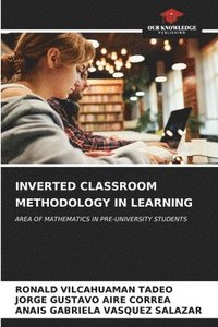 bokomslag Inverted Classroom Methodology in Learning