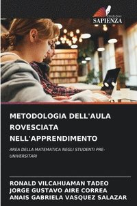 bokomslag Metodologia Dell'aula Rovesciata Nell'apprendimento