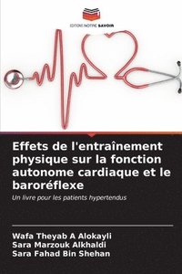 bokomslag Effets de l'entranement physique sur la fonction autonome cardiaque et le barorflexe