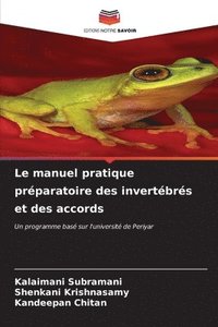 bokomslag Le manuel pratique prparatoire des invertbrs et des accords