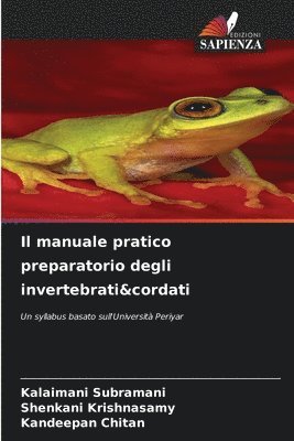 Il manuale pratico preparatorio degli invertebrati&cordati 1