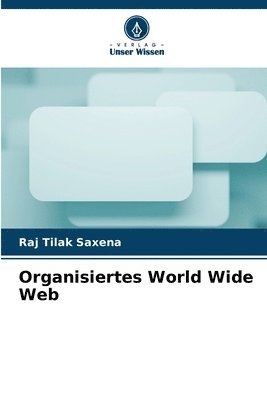 bokomslag Organisiertes World Wide Web