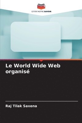 Le World Wide Web organis 1