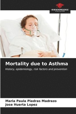Mortality due to Asthma 1