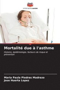 bokomslag Mortalit due  l'asthme