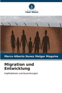 bokomslag Migration und Entwicklung