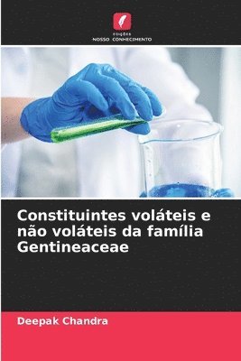 bokomslag Constituintes volteis e no volteis da famlia Gentineaceae