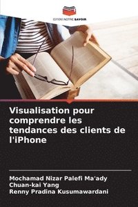 bokomslag Visualisation pour comprendre les tendances des clients de l'iPhone
