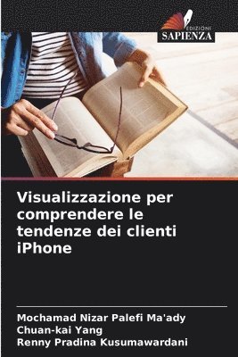 Visualizzazione per comprendere le tendenze dei clienti iPhone 1