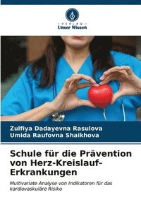 bokomslag Schule fr die Prvention von Herz-Kreislauf-Erkrankungen