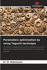 bokomslag Parameters optimization by using Taguchi technique