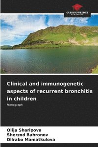 bokomslag Clinical and immunogenetic aspects of recurrent bronchitis in children