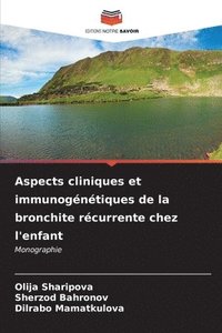 bokomslag Aspects cliniques et immunogntiques de la bronchite rcurrente chez l'enfant