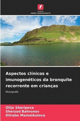 Aspectos clnicos e imunogenticos da bronquite recorrente em crianas 1