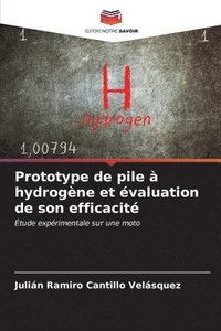 bokomslag Prototype de pile  hydrogne et valuation de son efficacit