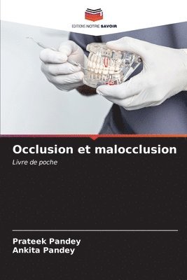 Occlusion et malocclusion 1