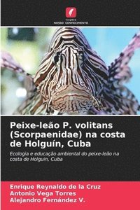 bokomslag Peixe-leo P. volitans (Scorpaenidae) na costa de Holgun, Cuba