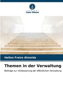 bokomslag Themen in der Verwaltung