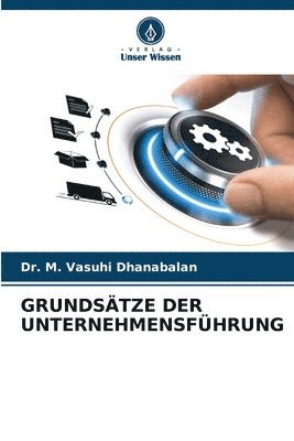 Grundstze Der Unternehmensfhrung 1