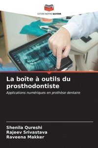 bokomslag La bote  outils du prosthodontiste