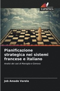 bokomslag Pianificazione strategica nei sistemi francese e italiano