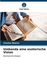 bokomslag Umbanda eine esoterische Vision