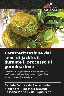 Caratterizzazione dei semi di jackfruit durante il processo di germinazione 1