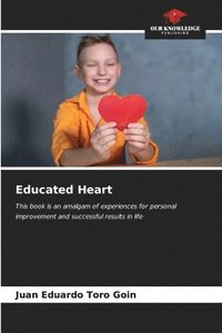 bokomslag Educated Heart