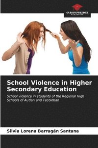 bokomslag School Violence in Higher Secondary Education