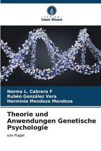 bokomslag Theorie und Anwendungen Genetische Psychologie