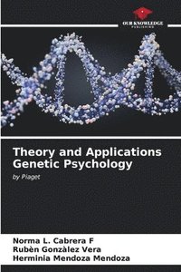 bokomslag Theory and Applications Genetic Psychology