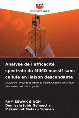 Analyse de l'efficacit spectrale du MIMO massif sans cellule en liaison descendante 1