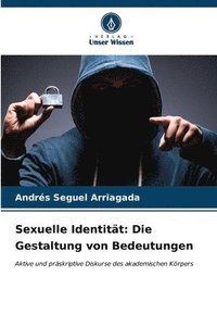 bokomslag Sexuelle Identität: Die Gestaltung von Bedeutungen