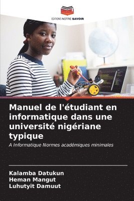 bokomslag Manuel de l'tudiant en informatique dans une universit nigriane typique