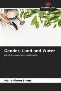 bokomslag Gender, Land and Water