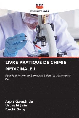 Livre Pratique de Chimie Mdicinale I 1