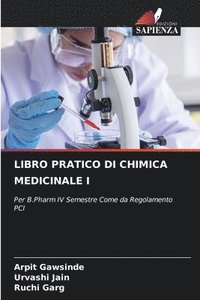 bokomslag Libro Pratico Di Chimica Medicinale I