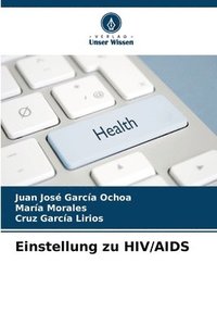 bokomslag Einstellung zu HIV/AIDS