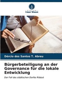 bokomslag Brgerbeteiligung an der Governance fr die lokale Entwicklung