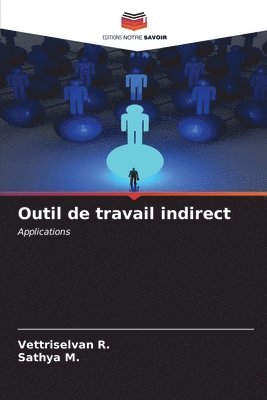 bokomslag Outil de travail indirect