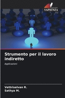 Strumento per il lavoro indiretto 1