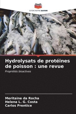 Hydrolysats de protines de poisson 1