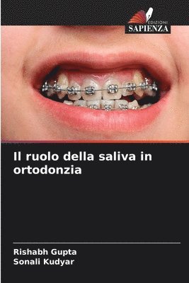 bokomslag Il ruolo della saliva in ortodonzia