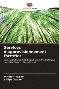 bokomslag Services d'approvisionnement forestier