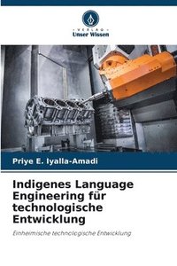 bokomslag Indigenes Language Engineering fr technologische Entwicklung