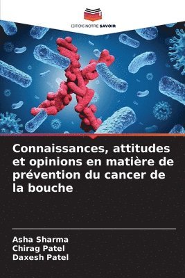 bokomslag Connaissances, attitudes et opinions en matire de prvention du cancer de la bouche