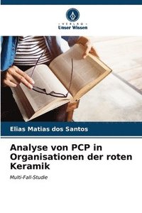 bokomslag Analyse von PCP in Organisationen der roten Keramik
