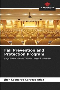 bokomslag Fall Prevention and Protection Program