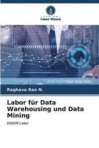 bokomslag Labor fr Data Warehousing und Data Mining