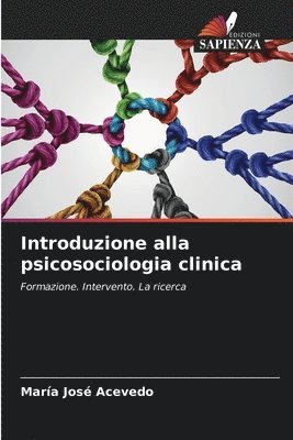 Introduzione alla psicosociologia clinica 1